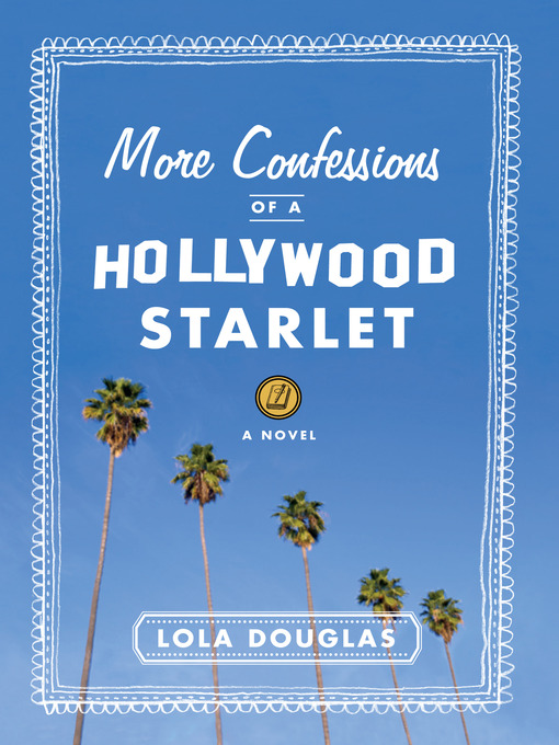 Cover image for More Confessions of a Hollywood Starlet